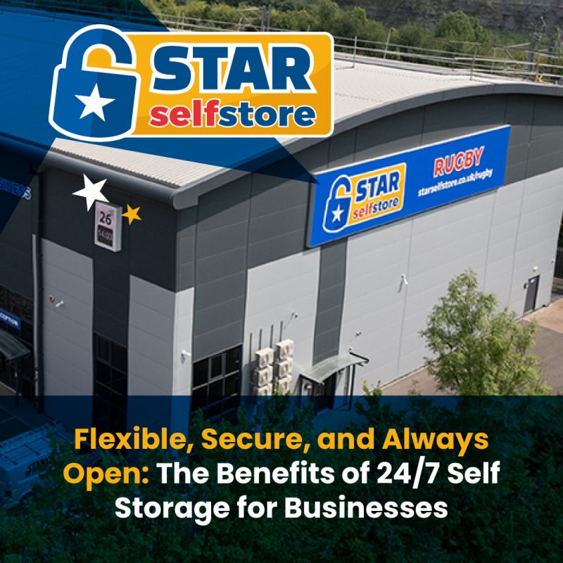 Flexible, Secure, and Always Open: The Benefits of 24/7 Self Storage for Businesses